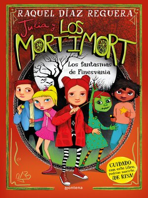 cover image of Julia y Los Mortimort 4--Los fantasmas de Finesmort